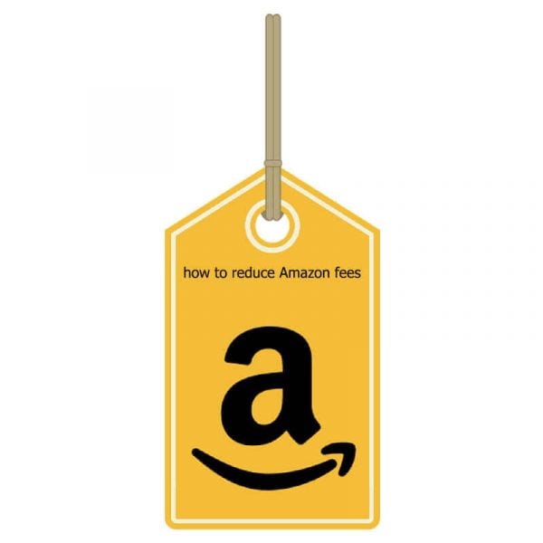how to reduce amazon fees